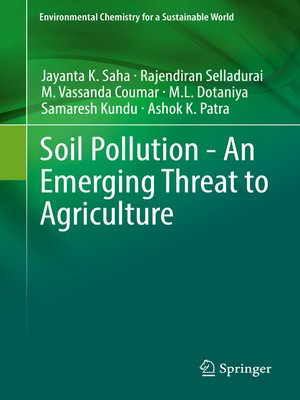 cover image of Soil Pollution--An Emerging Threat to Agriculture